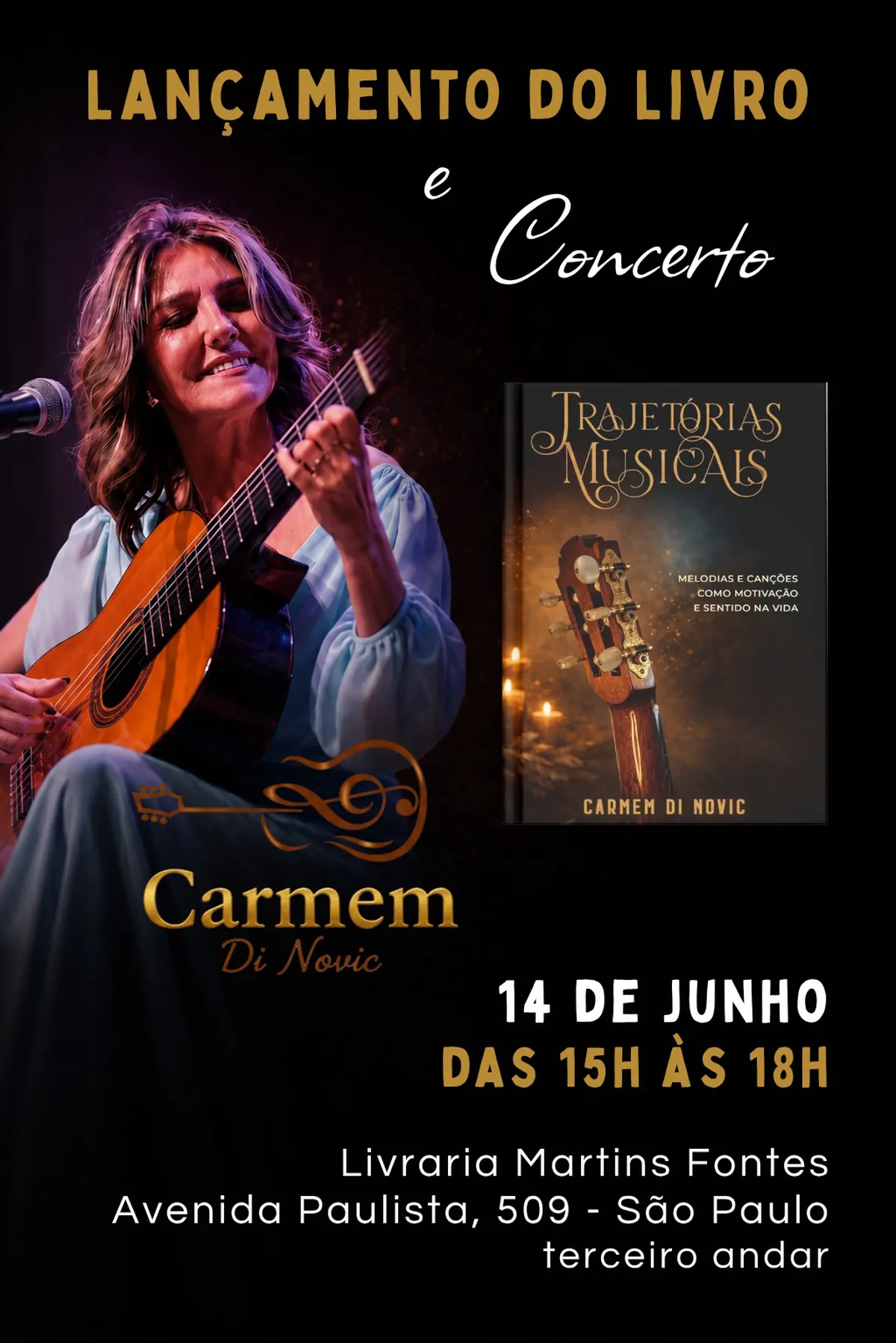 Pôster do lançamento do livro Trajetórias Musicais e concerto de Carmem Di Novic em 14 de junho, das 15h às 18h, na Livraria Martins Fontes, Avenida Paulista 509, terceiro andar, São Paulo